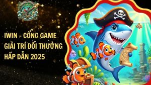 IWIN – Cổng Game Bắn Cá Online Đổi Thưởng Hấp Dẫn 2025​